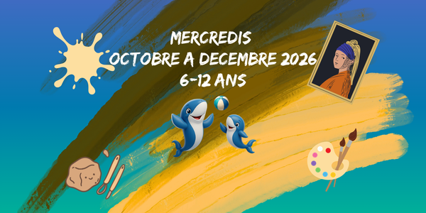Mercredis - oct. déc. 2026 - 6-12 ans
